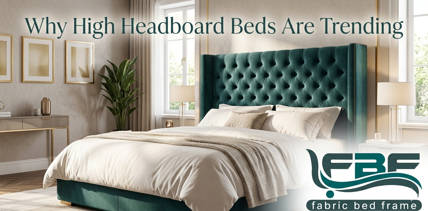 Why High Headboard Beds Are Trending in the UK